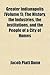 Greater Indianapolis (Volume 1); The History, the Industries, the Institutions, and the People of a City of Homes