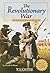 The Revolutionary War: An I...