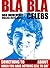 BLA BLA: 600 USELESS CELEBS