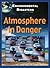 Atmosphere in Danger (Environmental Disasters)
