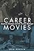 Career Movies: American Bus...