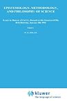 Epistemology, Methodology, and Philosophy of Science: Essays in Honour of Carl G. Hempel on the Occasion of His 80th Birthday, January 8th 1985
