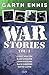 War Stories, Volume 1