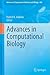 Advances in Computational Biology