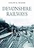 Devonshire Railways