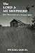 The Lord Is My Shepherd by Michael Samuel