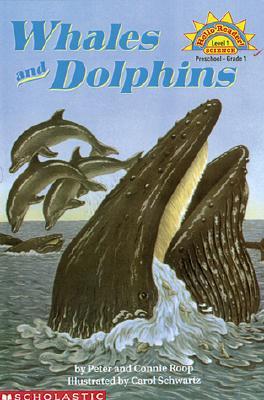 Whales and Dolphins (Scholastic Reader Level 1)