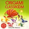 Origami Classroom Origami Classroom