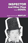 Inspector and Other Plays by Nikolai Gogol