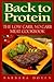 Back to Protein: The Low Carb/No Carb Meat Cookbook