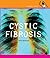 Cystic Fibrosis