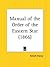Manual of the Order of the ...