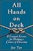 All Hands on Deck: 8 Essential Lessons for Building a Culture of Ownership