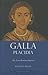 Galla Placidia by Hagith Sivan