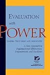 Evaluation with Power: A New Approach to Organizational Effectiveness, Empowerment, and Excellence (Jossey-Bass Nonprofit and Public Management Series)