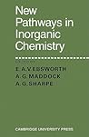 New Pathways in Inorganic Chemistry