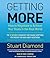 Getting More: How to Negotiate to Achieve Your Goals in the Real World