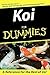 Koi For Dummies by Richard D. Bartlett