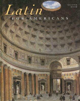 Latin for Americans, Second Book (English and Latin Edition)