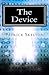 The Device