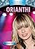 Orianthi (Blue Banner Biographies)