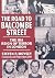 The Road to Balcombe Street...
