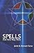 Spells and How They Work