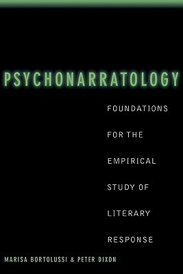 Psychonarratology: Foundations for the Empirical Study of Literary Response (Paperback)