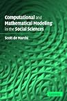Computational and Mathematical Modeling in the Social Sciences