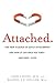 Attached: The New Science o...