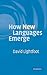How New Languages Emerge