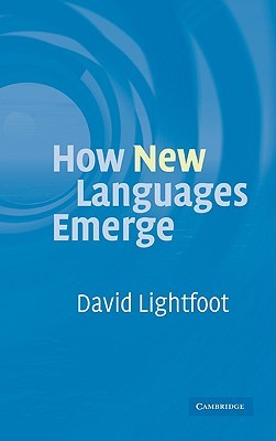 How New Languages Emerge (Hardcover)