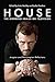 House: The Wounded Healer o...