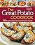 The Great Potato Cookbook