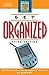 Get Organized by Ron Fry