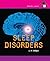 Sleep Disorders (Health Alert)