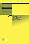 Theory of Operator Algebras III