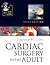 Cardiac Surgery in the Adult, Third Edition by Lawrence H. Cohn