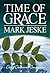 Time of Grace by Mark Jeske