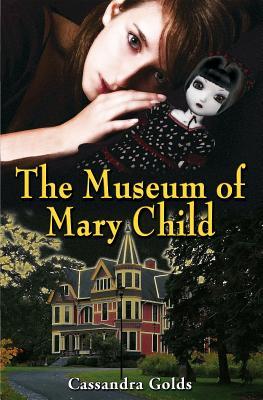 The Museum of Mary Child (Hardcover)