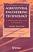 Introduction to Agricultural Engineering Technology: A Problem Solving Approach