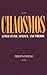 Chaosmos: Literature, Science, and Theory (Margins of Literature (Dis))