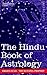 The Hindu Book of Astrology