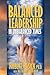 Balanced Leadership in Unbalanced Times