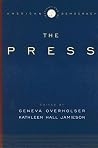 The Press (Institutions of American Democracy) The Press (Institutions of American Democracy)