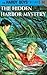 The Hidden Harbor Mystery by Franklin W. Dixon The Hidden Harbor Mystery by Franklin W. Dixon