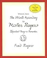 Wisdom from the World According to Mister Rogers by Inc Peter Pauper Press