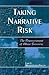 Taking Narrative Risk: The Empowerment of Abuse Survivors