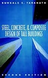 Steel, Concrete, and Composite Design of Tall Buildings Steel, Concrete, and Composite Design of Tall Buildings