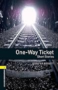 One-Way Ticket